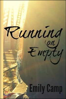 Running on Empty
