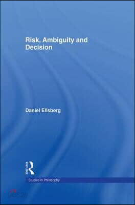 Risk, Ambiguity and Decision