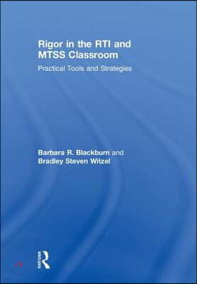 Rigor in the RTI and MTSS Classroom