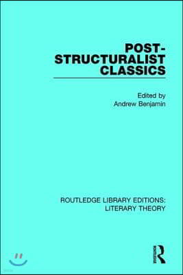 Post-Structuralist Classics