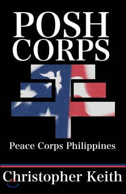 Posh Corps: Peace Corps Philippines