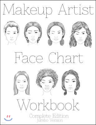 Makeup Artist Face Chart Workbook: Complete Edition Jumbo Version