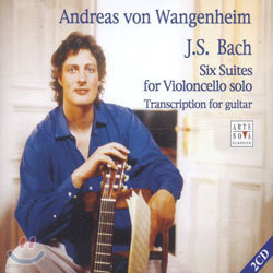 Bach : Cello Suites (Transcribed For Guitar) : Andreas von Wangenheim