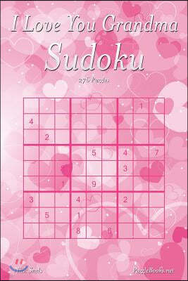 I Love You Grandma Sudoku - 276 Logic Puzzles