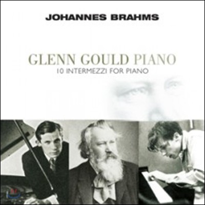 Glenn Gould : ǾƳ븦  10 ͸ - ۷  (Brahms: 10 Intermezzi for Piano)