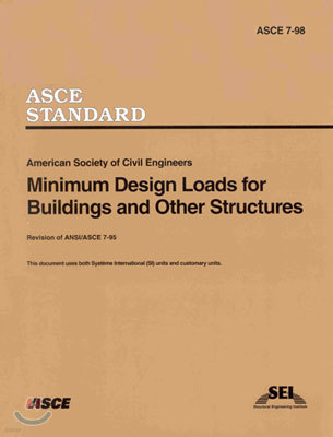 Minimum Design Loads for Buildings and Other Structures, ASCE 7-98