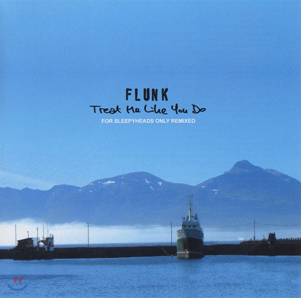 Flunk - Treat Me Like You Do