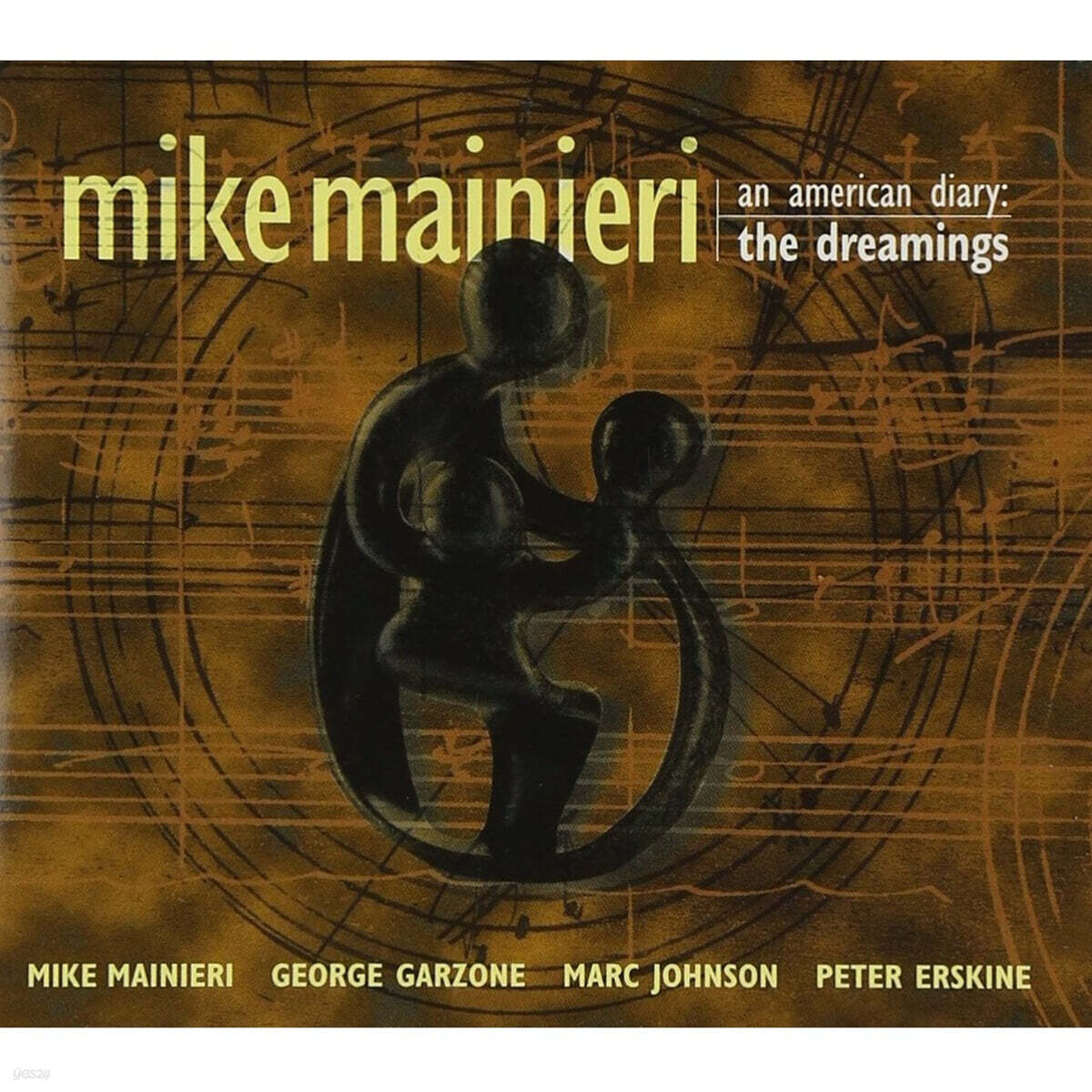 Mike Mainieri (마이크 마이니에리) - An American Diary: The Dreamings