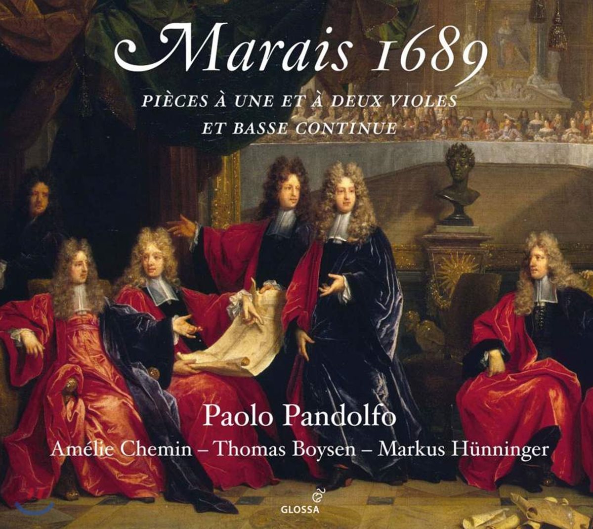 Paolo Pandolfo 마랭 마레: &#39;1689년&#39; 한 대와 두 대의 비올을 위한 작품집 - 파올로 판돌포 (Marin Marais 1689: Pieces for One &amp; Two Viols &amp; Bass Continuo)