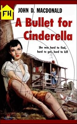 A Bullet for Cinderella