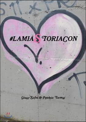 #Lamiastoriacon