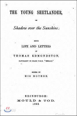 The Young Shetlander, or Shadow Over the Sunshine
