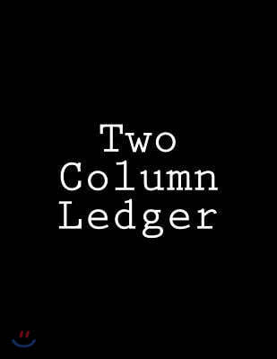 Two Column Ledger