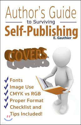 Author's Guide to Surviving Self Publishing: Covers