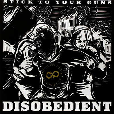 Stick To Your Guns — Disobedient 앨범 커버