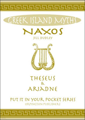 Naxos Theseus & Ariadne Greek Islands