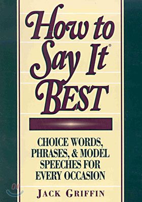 How to Say It Best