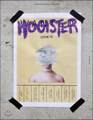 HOGISTER MAGAZINE ȣ⽺ Ű (谣) : ISSUE.1 [2016]