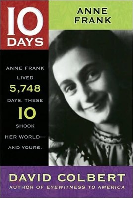 10 Days : Anne Frank