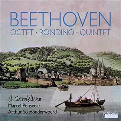 Il Gardellino 베토벤: 목관 5중주 Op.16, 8중주 Op.103, 론디노 WoO25 (Beethoven: Octet, Rondino, Quintet for Winds and Fortepiano) 일 가르델리노, 스혼데르부르트