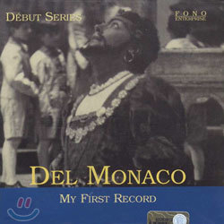 Del Monaco - My First Record