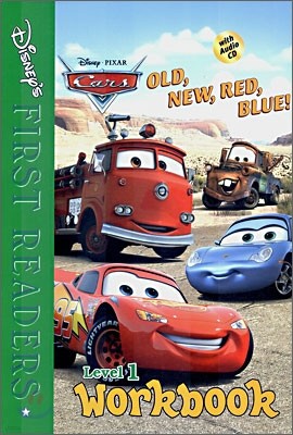 Disney's First Readers Level 1 Workbook : Old, New, Red, Blue! - CARS