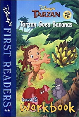 Disney's First Readers Level 2 Workbook : Tarzan Goes Bananas - TARZAN