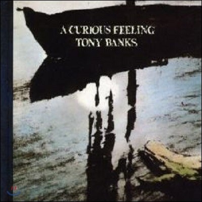 Tony Banks — A Curious Feeling 앨범 커버