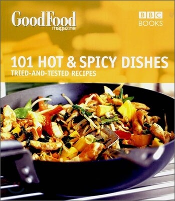 Good Food 101 Hot & Spicy Dishes