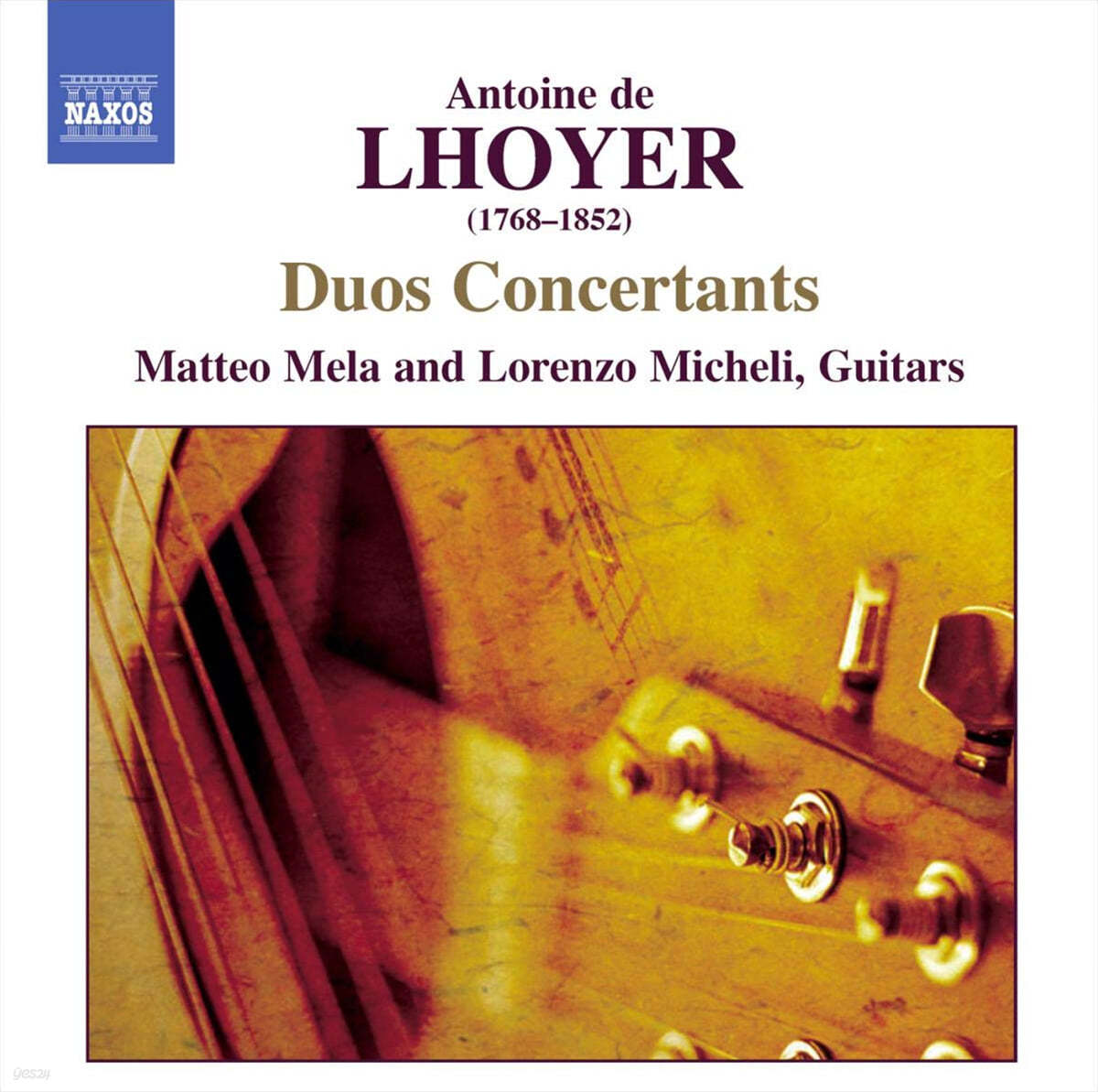 Matteo Mela / Lorenzo Micheli 로이어: 두 대의 기타를 위한 듀오 콘체르탄테 (Antoine de Lhoyer: Duos Concertants) 