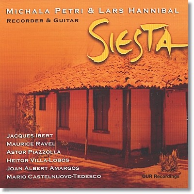 Michala Petri 기타와 리코더를 위한 라틴 클래식 (Siesta) 미칼라 페트리