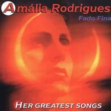 Amalia Rodrigues - Fado Final Her Greatest Songs