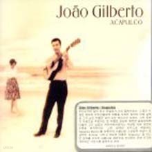 Joao Gilberto - Acapulco
