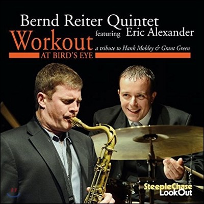 Bernd Reiter & Eric Alexander - Workout At Birds Eye