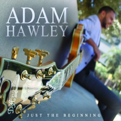 Adam Hawley - Just The Beginning