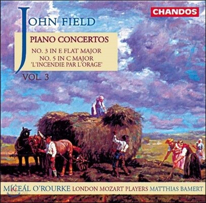 Miceal O'Rourke / Matthias Bamert 존 필드: 피아노 협주곡 3집 - 3번, 5번 (John Field: Piano Concertos Vol.3) 미샬 오루르크, 런던 모차르트 플레이어즈