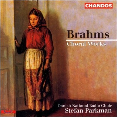 Stefan Parkman 브람스: 합창곡집 - 사중창, 집시의 노래 (Brahms: Choral Works - Gesange Opp.42, 104 & 17, Quartets Op.112, Zigeunerlieder Op.103)