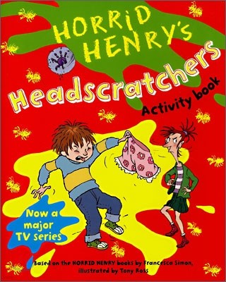 Horrid Henry's Headscratchers : Activity Book