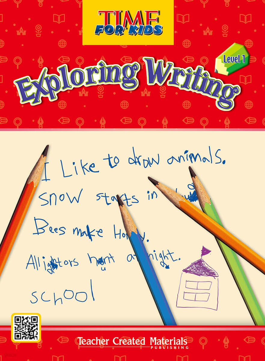 Time For Kids Exploring Writing Level 1 : Student Book with App
