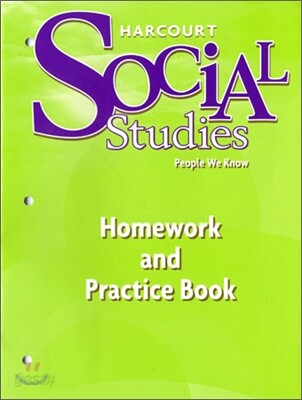 Harcourt Social Studies Grade 2 People We Know : Homework and Practice Book
