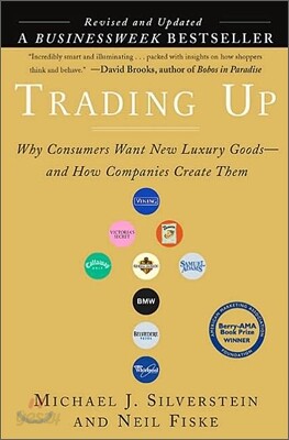 Trading Up (Revised and Updated)