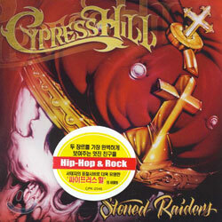 Cypress Hill - Stoned Raiders