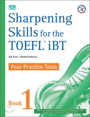 Sharpening Skills for the TOEFL Test iBT Book 1 : Student Book with CD