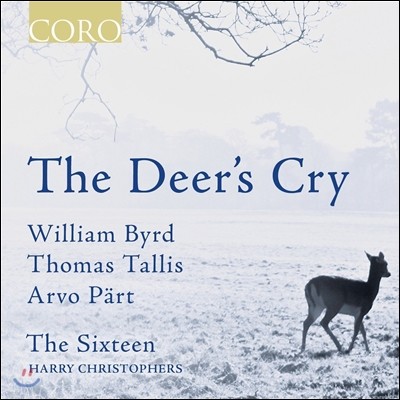 The Sixteen 罿 Ҹ - Ƹ иƮ /   / 丶 Ż:  (The Deer's Cry - Arvo Part / William Byrd / Thomas Tallis) Ľƾ â, ظ ũ۽
