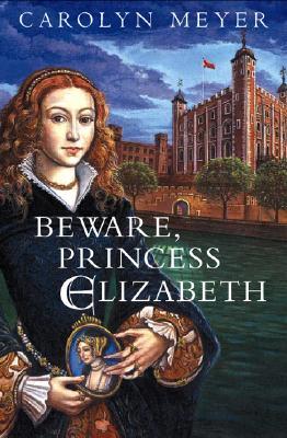 Beware, Princess Elizabeth (Hardcover)