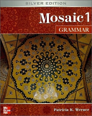 Mosaic 1 Grammar : Student Book (Silver Edition)