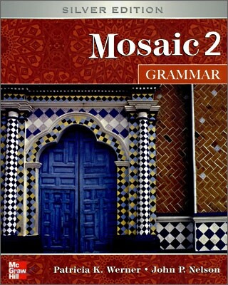 Mosaic 2 Grammar : Student Book (Silver Edition)