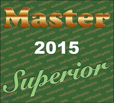 2015 Master Music 레이블 오디오파일 샘플러 (Master Superior 2015)
