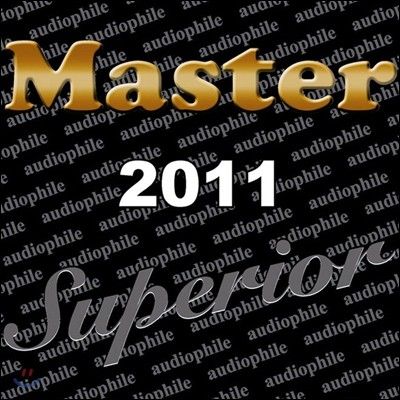 2011 Master Music 레이블 오디오파일 샘플러 (Master Superior 2011)