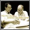 Yo-Yo Ma   ϴ Ͽ ڳ ȭ (Plays Ennio Morricone) [2LP]